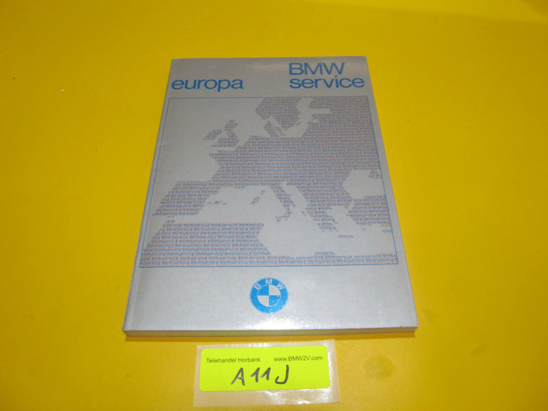 BMW Service Heft Europa Kontakt Broschüre 1982 9099150 Händlerverzeichnis